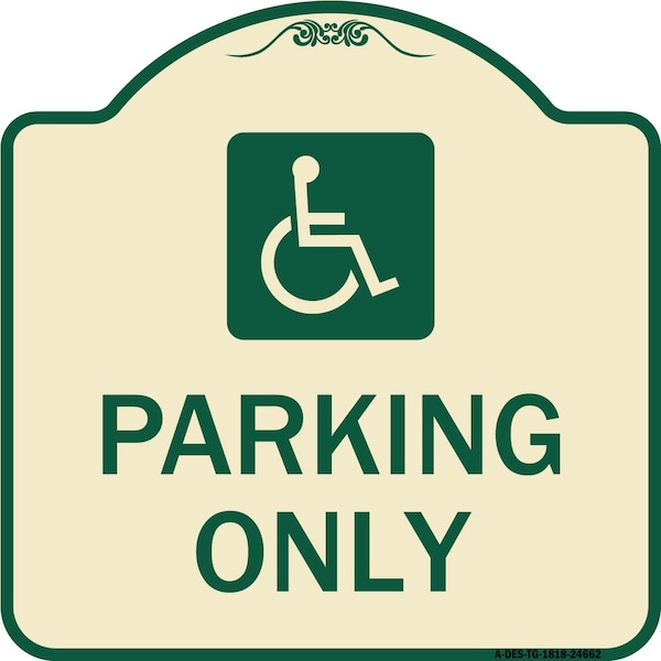 Signmission ADA Compliant Parking AccessibleHeavy-Gauge Aluminum Architectural Sign, 18" x 18", TG-1818-24662 A-DES-TG-1818-24662 - main